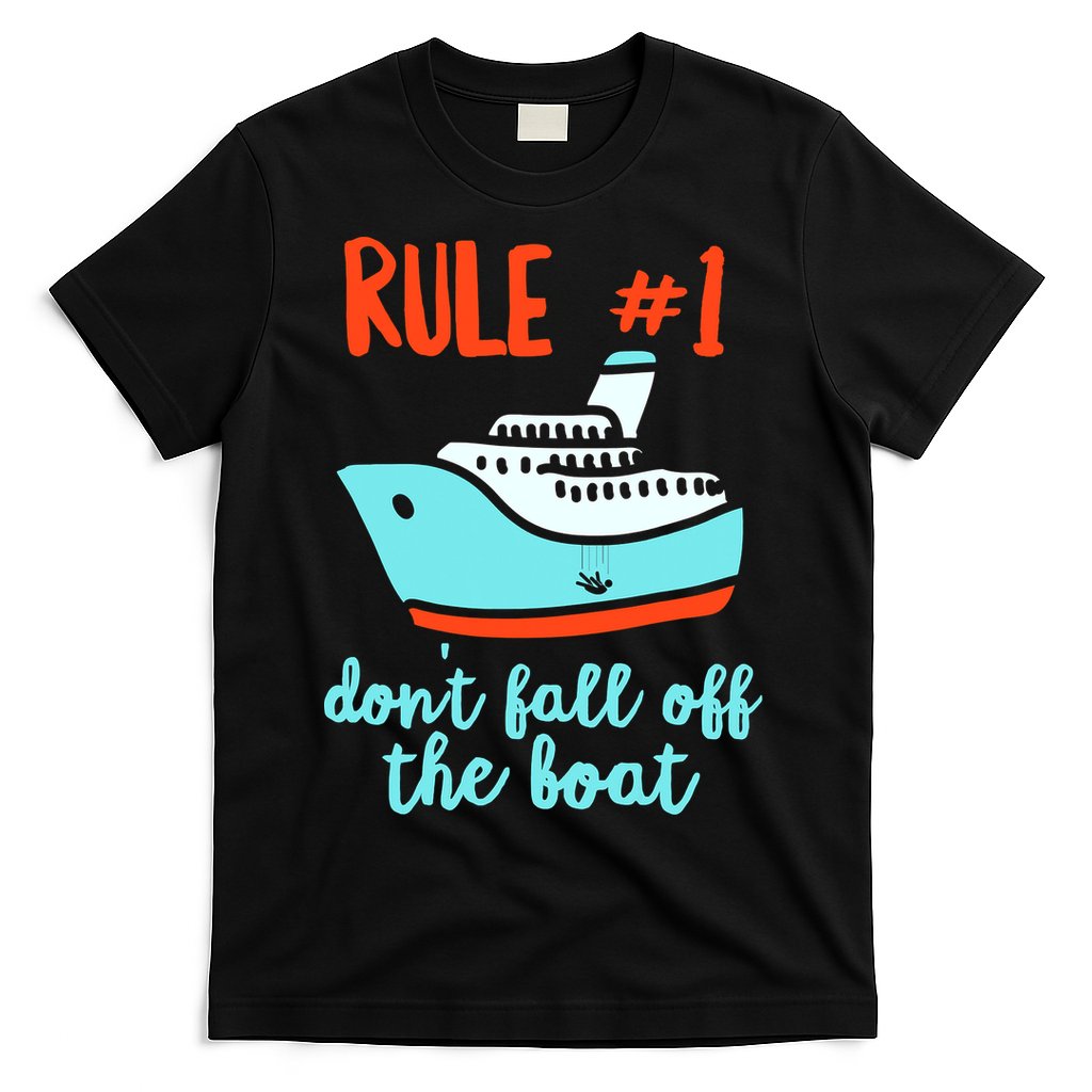 Summer Cruising Trip Funny Don't Fall Off The Boat T-Shirt