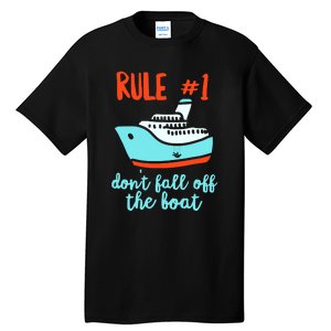 Summer Cruising Trip Funny Don't Fall Off The Boat Tall T-Shirt