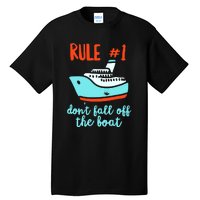 Summer Cruising Trip Funny Don't Fall Off The Boat Tall T-Shirt