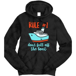 Summer Cruising Trip Funny Don't Fall Off The Boat Tie Dye Hoodie