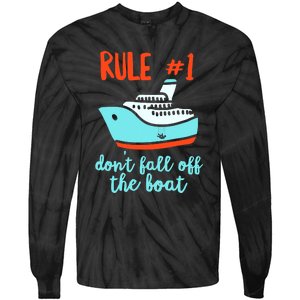 Summer Cruising Trip Funny Don't Fall Off The Boat Tie-Dye Long Sleeve Shirt