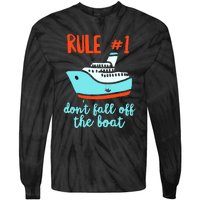 Summer Cruising Trip Funny Don't Fall Off The Boat Tie-Dye Long Sleeve Shirt