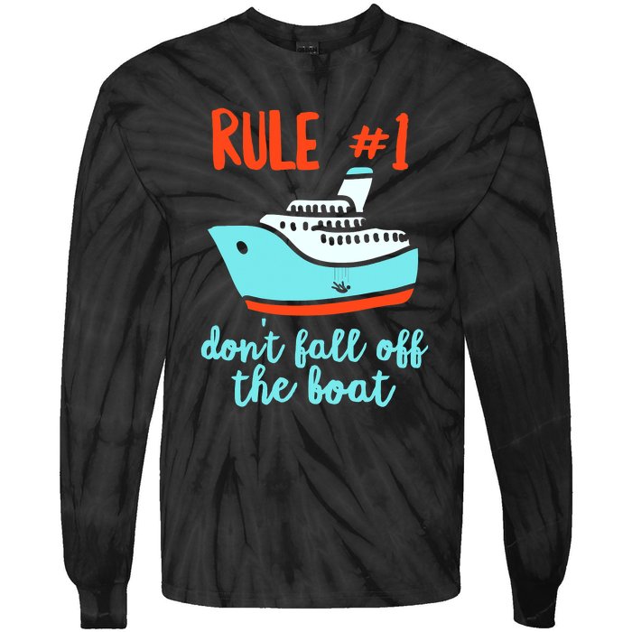 Summer Cruising Trip Funny Don't Fall Off The Boat Tie-Dye Long Sleeve Shirt