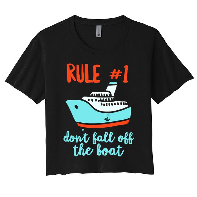 Summer Cruising Trip Funny Don't Fall Off The Boat Crop Top