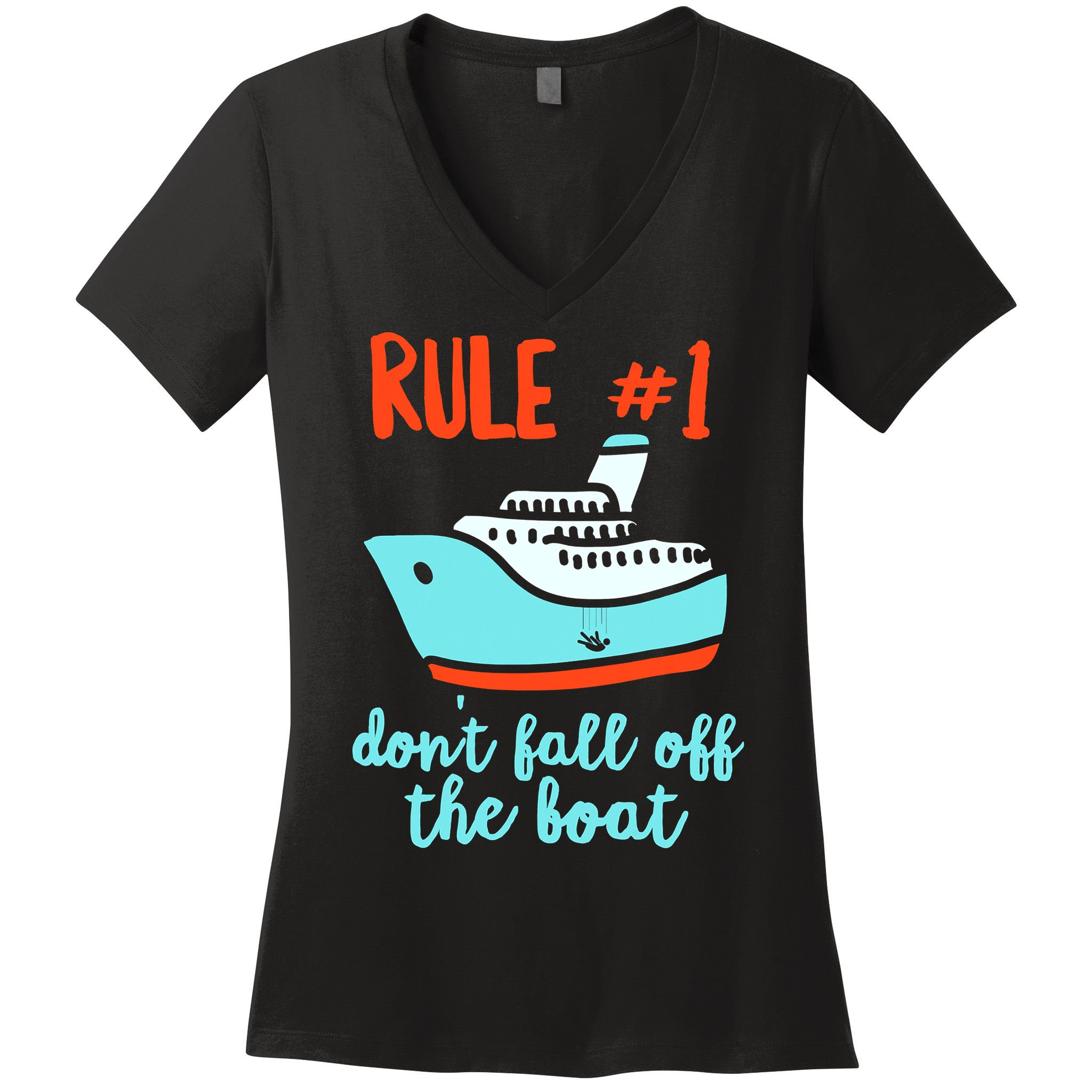 Summer Cruising Trip Funny Don't Fall Off The Boat Women's V-Neck T-Shirt