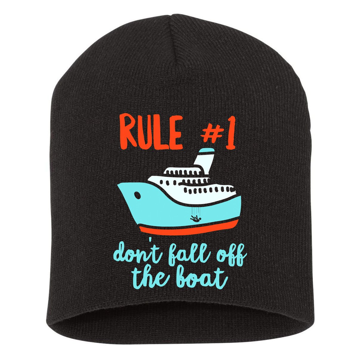 Summer Cruising Trip Funny Don't Fall Off The Boat Short Acrylic Beanie