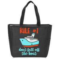Summer Cruising Trip Funny Don't Fall Off The Boat Zip Tote Bag