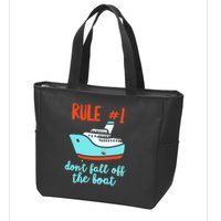 Summer Cruising Trip Funny Don't Fall Off The Boat Zip Tote Bag