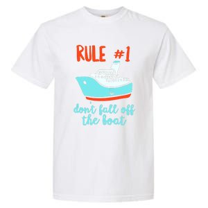 Summer Cruising Trip Funny Don't Fall Off The Boat Garment-Dyed Heavyweight T-Shirt