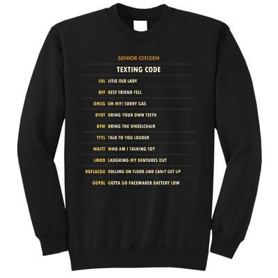 Senior Citizen Texting Code Cool Funny Old People Saying Sweatshirt