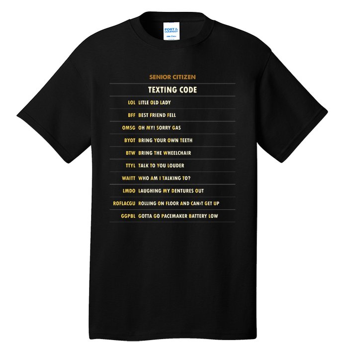 Senior Citizen Texting Code Cool Funny Old People Saying Tall T-Shirt