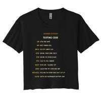 Senior Citizen Texting Code Cool Funny Old People Saying Women's Crop Top Tee