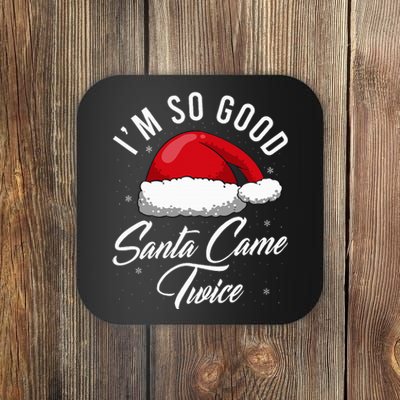 Santa Came Twice Funny Christmas Joke Coaster