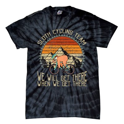 Sloth Cycling Team We Well Get There When We Get There Tie-Dye T-Shirt