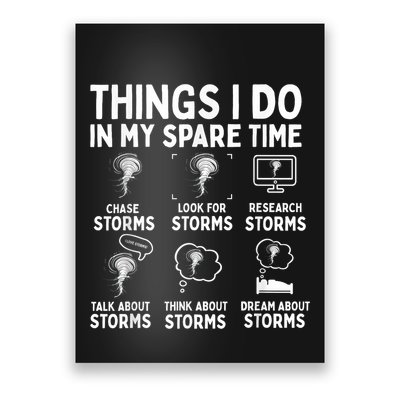 Storm Chaser Tornado Chasing Funny Twister Chasers Poster