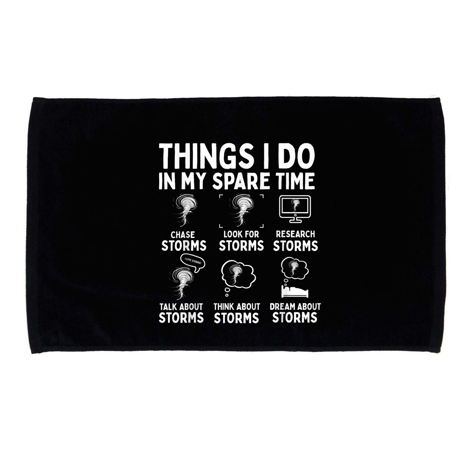 Storm Chaser Tornado Chasing Funny Twister Chasers Microfiber Hand Towel