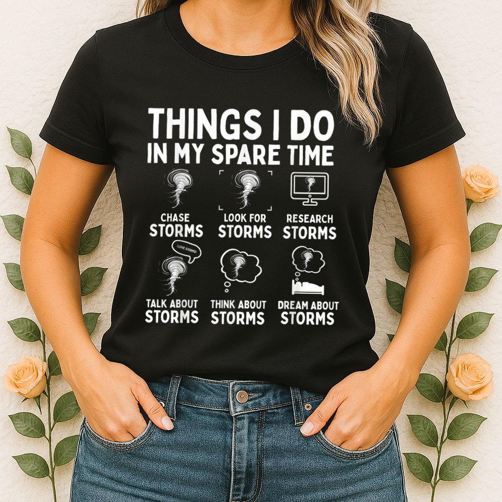 Storm Chaser Tornado Chasing Funny Twister Chasers Womens T-Shirt