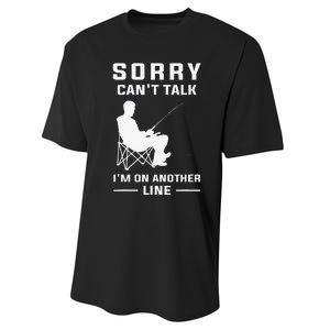 Sorry Cant Talk Im On Another Line Funny Fishing Performance Sprint T-Shirt