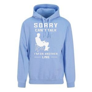 Sorry Cant Talk Im On Another Line Funny Fishing Unisex Surf Hoodie