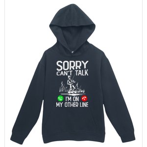 Sorry Cant Talk Im On My Other Line Fishing Dad Reel Cool Urban Pullover Hoodie