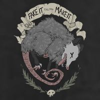 Street Cats Team Trash Racoon Rat Backyard Animal Opossum I Funny Dead Possum Fake It Till You Make 7 Panel Mesh Trucker Snapback Hat