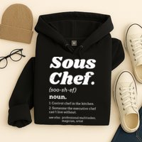 Sous Chef T Funny Definition Hoodie