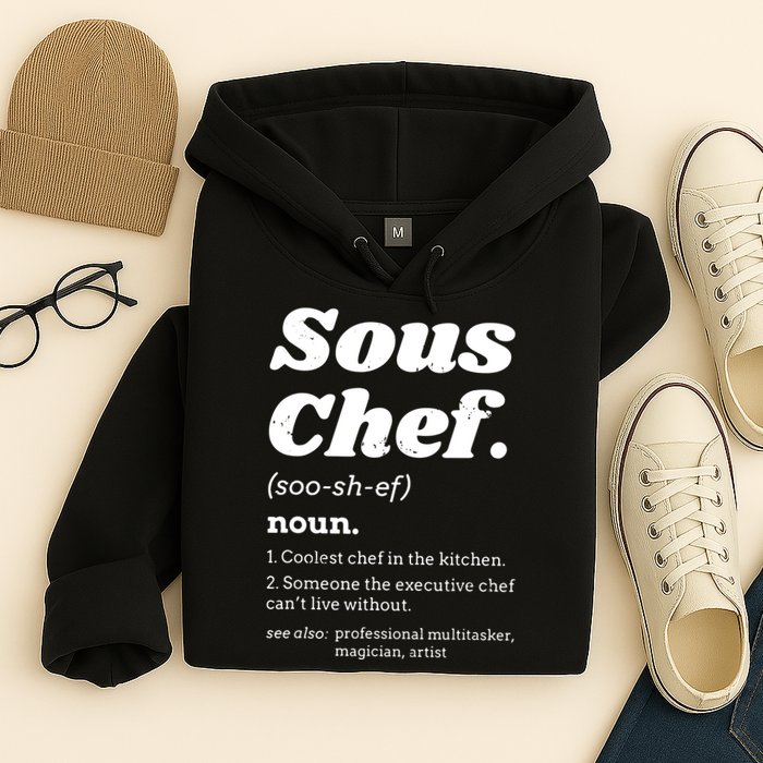 Sous Chef T Funny Definition Hoodie