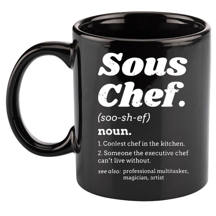 Sous Chef T Funny Definition 11oz C Handle Ceramic Mug