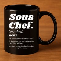 Sous Chef T Funny Definition 11oz C Handle Ceramic Mug