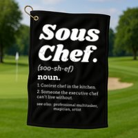 Sous Chef T Funny Definition Golf Towel