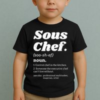 Sous Chef T Funny Definition Toddler T-Shirt