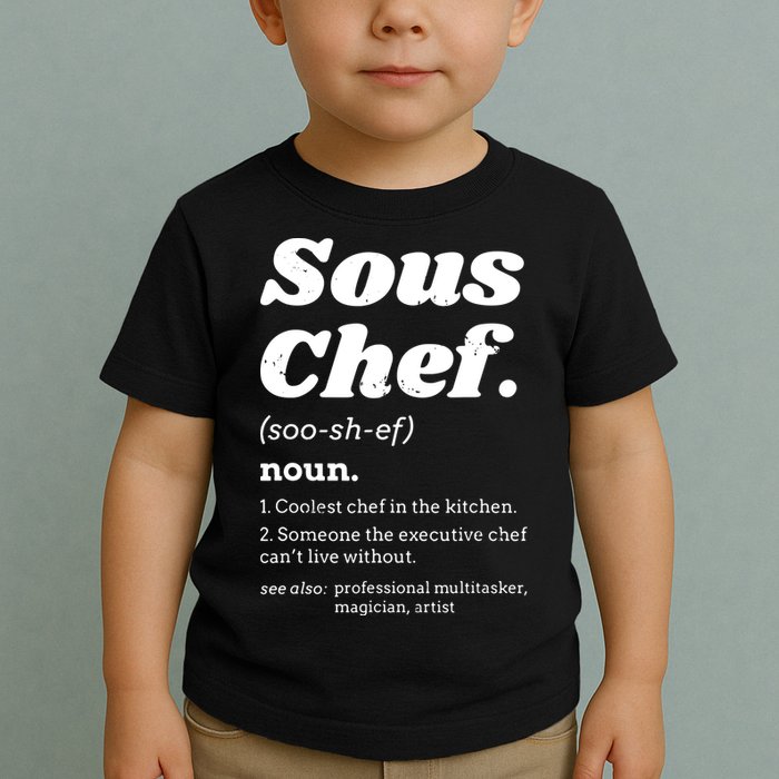 Sous Chef T Funny Definition Toddler T-Shirt