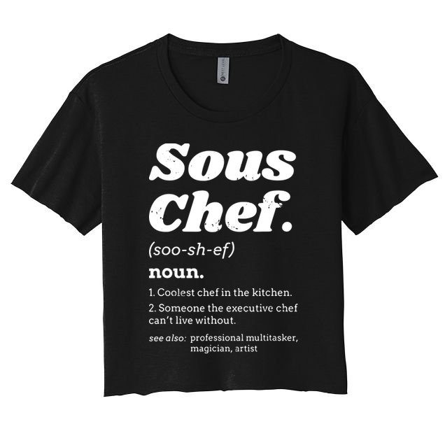 Sous Chef T Funny Definition Crop Top