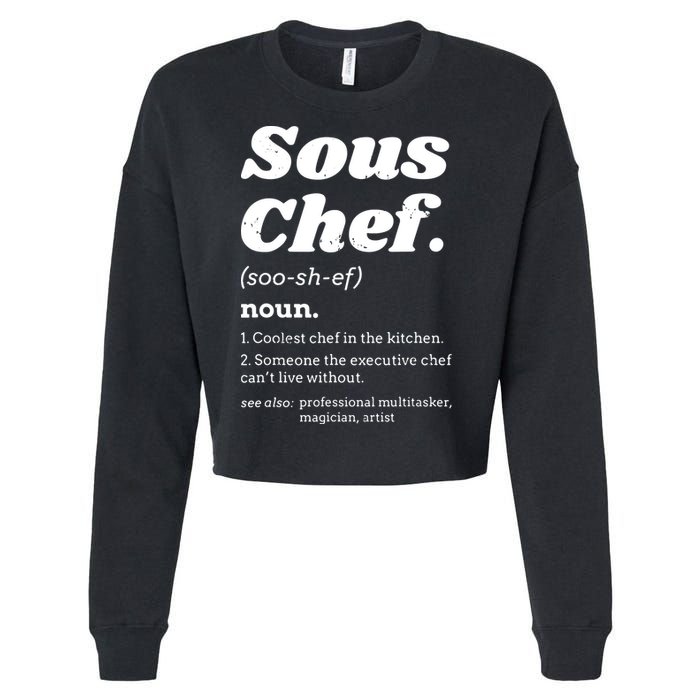 Sous Chef T Funny Definition Cropped Pullover Crew