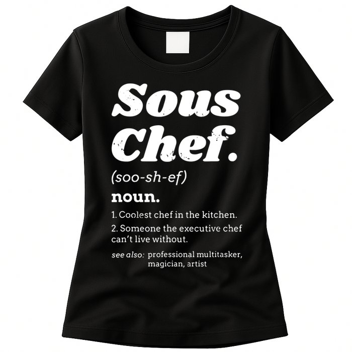 Sous Chef T Funny Definition Womens T-Shirt