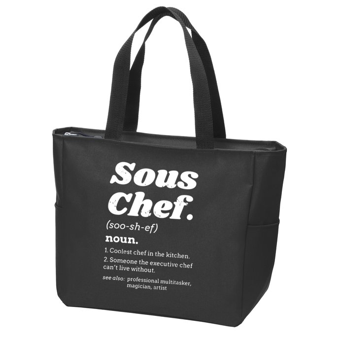 Sous Chef T Funny Definition Zip Tote Bag