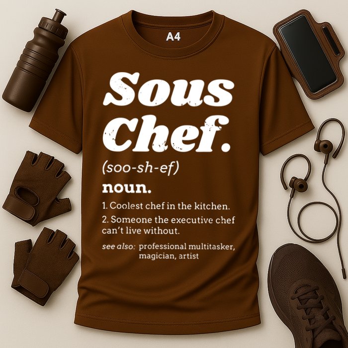 Sous Chef T Funny Definition Performance Shirt
