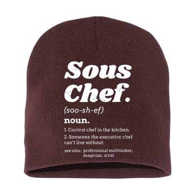 Sous Chef T Funny Definition Short Acrylic Beanie