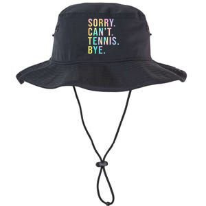 Sorry Cant Tennis Bye Funny Tennis Player Lawn Tennis Coach Legacy Cool Fit Booney Bucket Hat