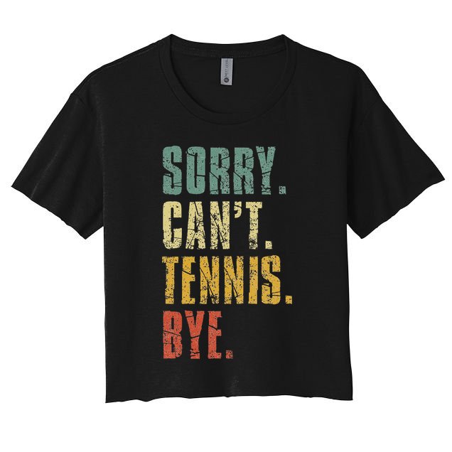Sorry Cant Tennis Bye Funny Vintage Retro Tennis Player Crop Top