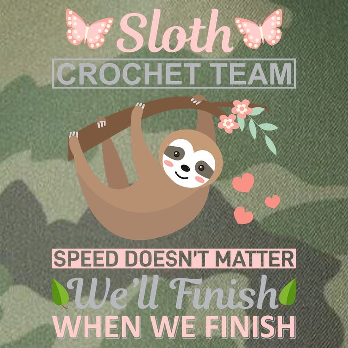 Sloth Crochest Team Speed Doesn't Matter We'll Finish When We Finish Legacy Tie Dye Trucker Hat