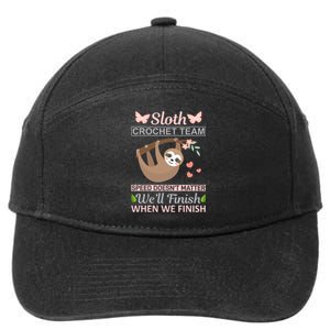 Sloth Crochest Team Speed Doesn't Matter We'll Finish When We Finish 7-Panel Snapback Hat