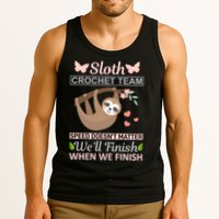 Sloth Crochest Team Speed Doesn't Matter We'll Finish When We Finish Tank Top
