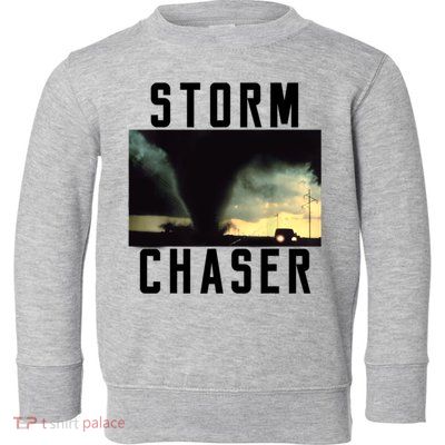 Storm Chaser Tornado Picture Weather Meteorologist Toddler Sweatshirt