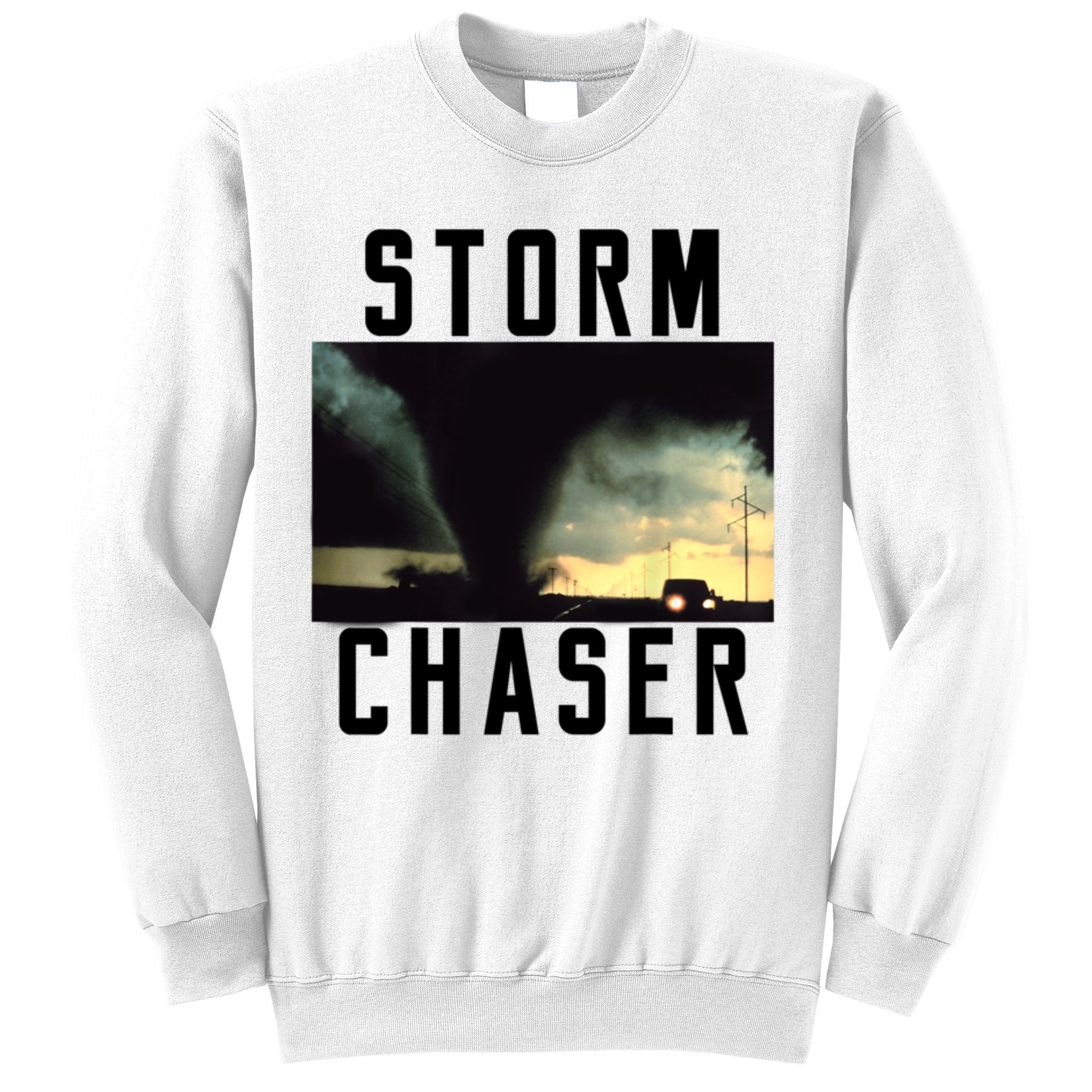 Storm Chaser Tornado Picture Weather Meteorologist Sweatshirt