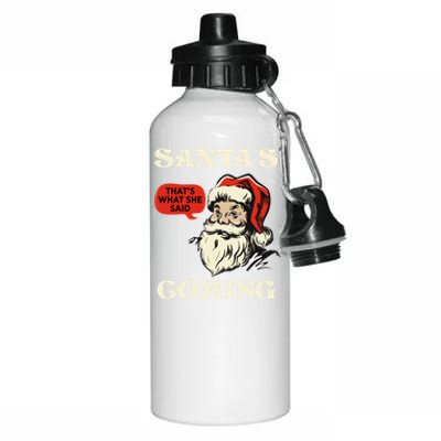 Santa's Coming That's What She Said Christmas Aluminum Water Bottle 