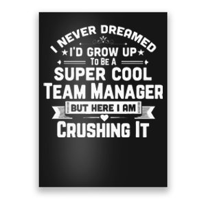 Super Cool Team Manager Funny Baseball Soccer Gift Poster