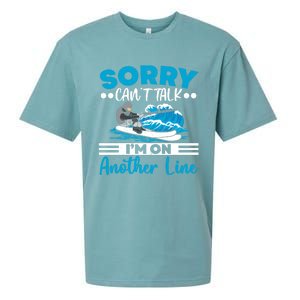 Sorry Cant Talk Im On Another Line Water Ski Water Skiing Gift Sueded Cloud Jersey T-Shirt