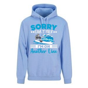 Sorry Cant Talk Im On Another Line Water Ski Water Skiing Gift Unisex Surf Hoodie