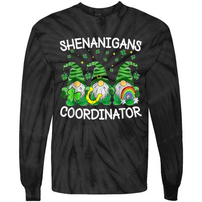 Shenanigans Coordinator Teachers St Patricks Day Gnomes Tie-Dye Long Sleeve Shirt